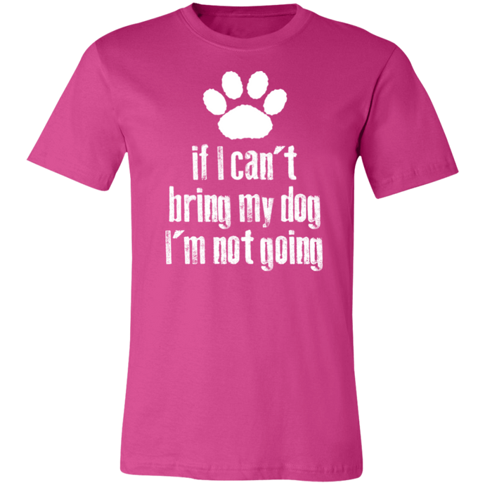 Bring My Dog Bella + Canvas Unisex Jersey Short-Sleeve T-Shirt