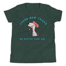 Load image into Gallery viewer, Kid&#39;s Learn New Tricks...Youth Short Sleeve T-Shirt