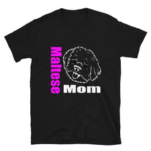 Load image into Gallery viewer, Maltese Mom Short-Sleeve Unisex T-Shirt