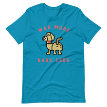 Load image into Gallery viewer, &quot;Wag More, Bark Less&quot; Short-Sleeve Unisex T-Shirt