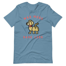 Load image into Gallery viewer, &quot;Wag More, Bark Less&quot; Short-Sleeve Unisex T-Shirt