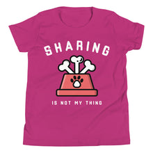 Load image into Gallery viewer, Sharing Is Not My Thing Youth Short Sleeve T-Shirt