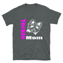 Load image into Gallery viewer, Yorkie Mom Short-Sleeve Unisex T-Shirt