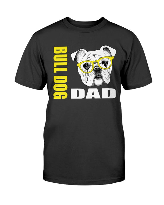 Bull Dog with Glasses Dog Dad Unisex T-Shirt