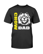 Load image into Gallery viewer, Chow Dog Dad Unisex T-Shirt