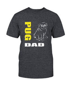 Pug Dad Bella + Canvas Unisex T-Shirt