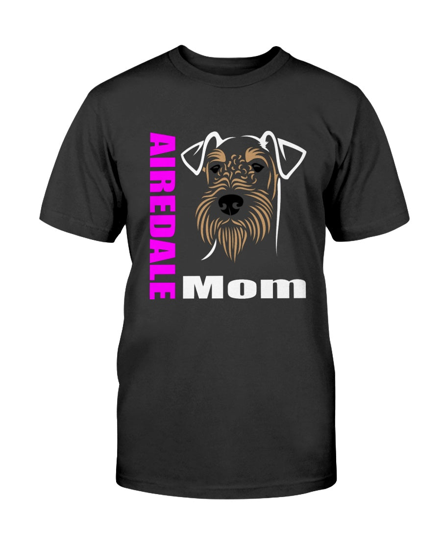 Airedale Dog Mom Unisex T-Shirt