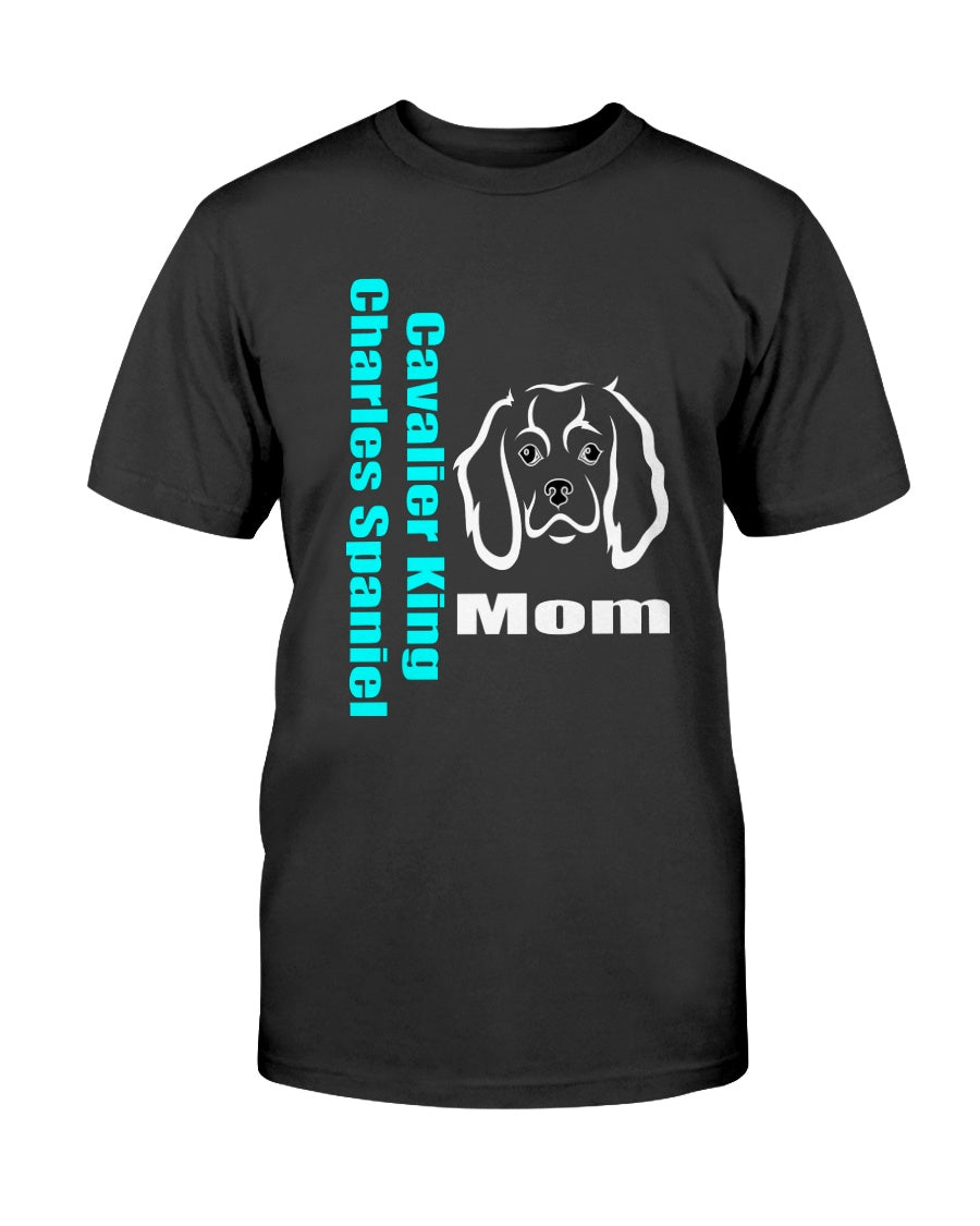 Cavalier King Charles Spaniel Dog Mom Unisex T-Shirt