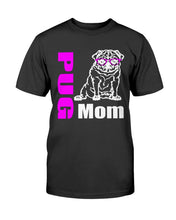 Load image into Gallery viewer, Pug Mom with glasses Bella + Canvas Unisex T-Shirt