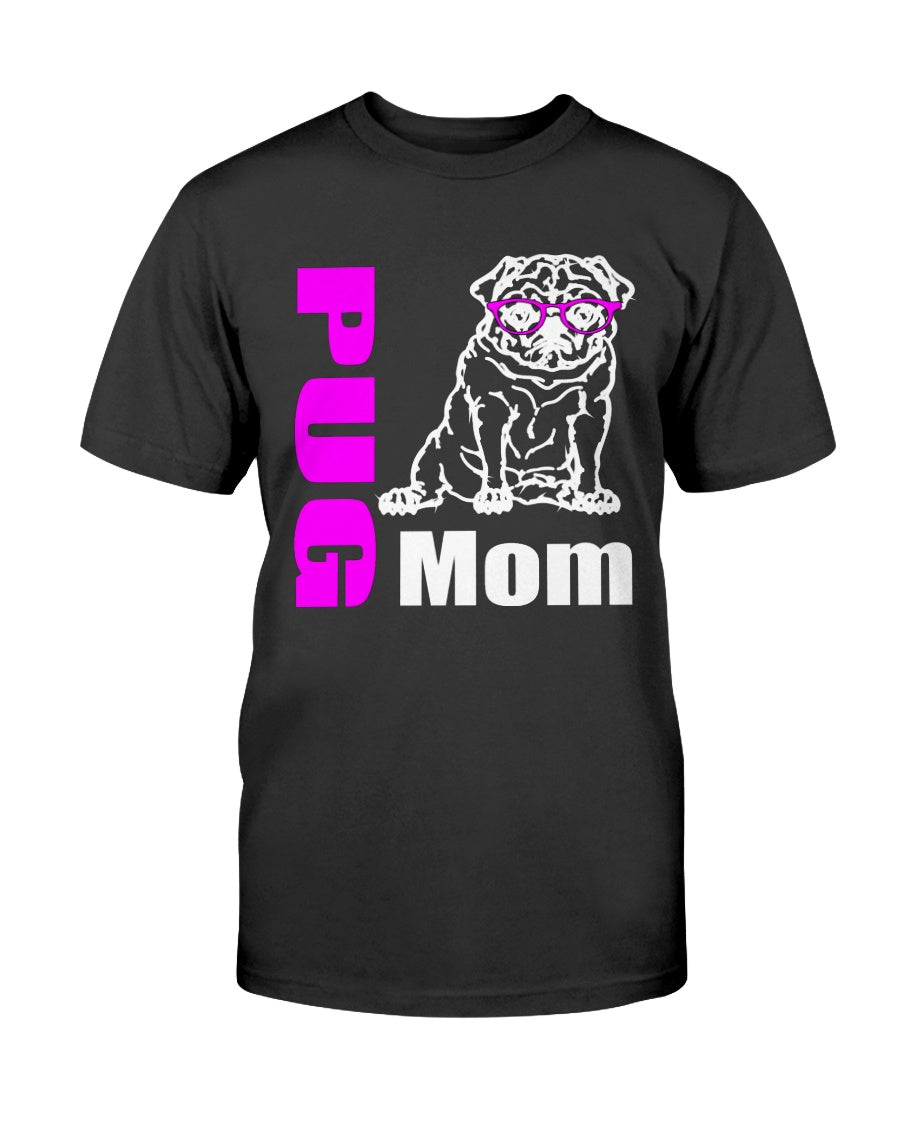 Pug Mom with glasses Bella + Canvas Unisex T-Shirt