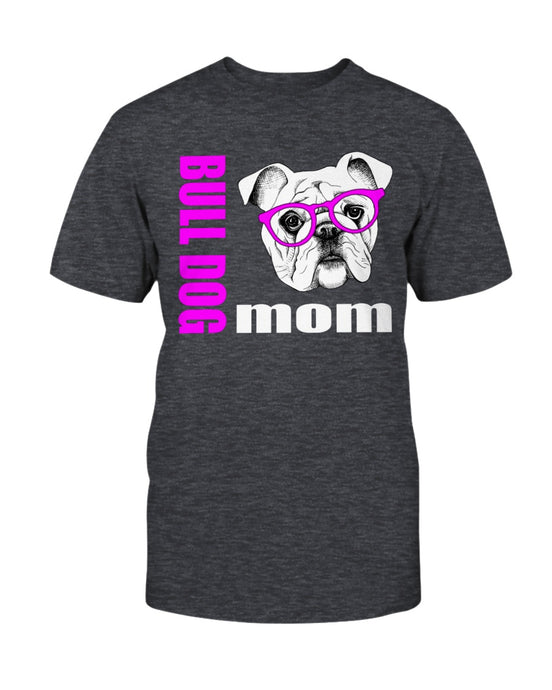 Bulldog with Glasses Dog Mom Unisex T-Shirt