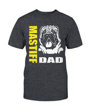 Load image into Gallery viewer, Mastiff Dad Bella + Canvas Unisex T-Shirt